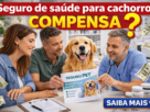 Seguro de saúde para cachorro