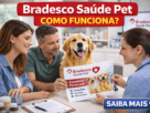 Bradesco Saúde Pet